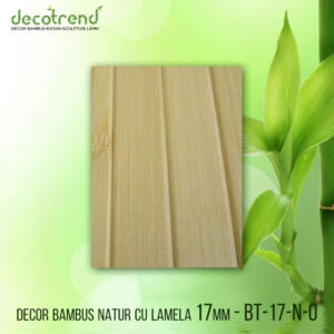 BT-17-N-0 Decor bambus natur cu lamela 17mm